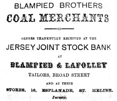 An unusual mixture of businesses for this Blampied family: Coal merchants with an Esplanade depot, and tailors in partnership with Lafolley, in Broad Street. And further adverts indicate that they were also involved with two insurance companies