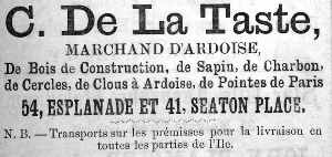 Charles de la Taste sold roof slates and other building materials from 54 Esplanade and 41 Seaton Place behind