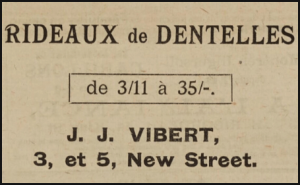 J J Vibert sold lace curtains in New Street in 1924