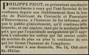 Philippe Picot, of 14 Old Street, was established as an undertaker and coffin maker in 1840 ...