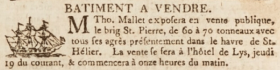 The brig St Pierre was sold by auction at Hotel de Lys by Thomas Mallet in January 1804