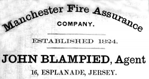 John Blampied was agent for Manchester Fire Assurance
