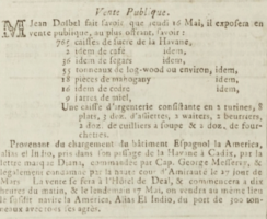 Jean Dolbel advertised 765 cases of Havana sugar, wood and other items from a prize ship taken by the Diana on a voyage from Havana to Cadiz in 1805