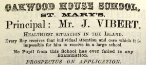 John Vibert's school at Oakwood House, St Mary