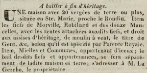 M La Gerche advertised the sale of 20 vergees of land in St Mary, as well as fiefs and rentes, and the right to a windmill in Chronique de Jersey in 1817
