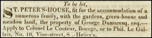 In 1830 the house was owned, and offered for rent, by George Dumaresq