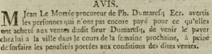 Jean Le Mottee, procureur of Philippe Dumaresq, was attempting in 1803 to recover money owed to Philippe, and advertised in the Gazette de l'Ile de Jersey