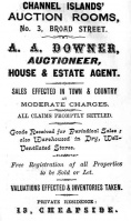A A Downer's auction and estate agency was at 3 Broad Street. This was probably Alfred Abram Downer, son of Charles and Nancy Drelaud - see Descendants of Richard Downer