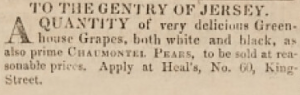 Heal’s at 60 King Street advertised grapes and pears in this 1832 advert in ‘’Jersey Times’’