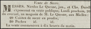Nicholas Le Quesne and Charles Durell advertised sugar for sale in 1825