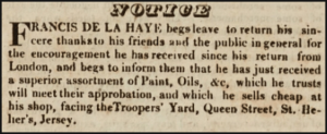 Francis de La Haye advertised new stock for artists at his Queen Street shop in 1829